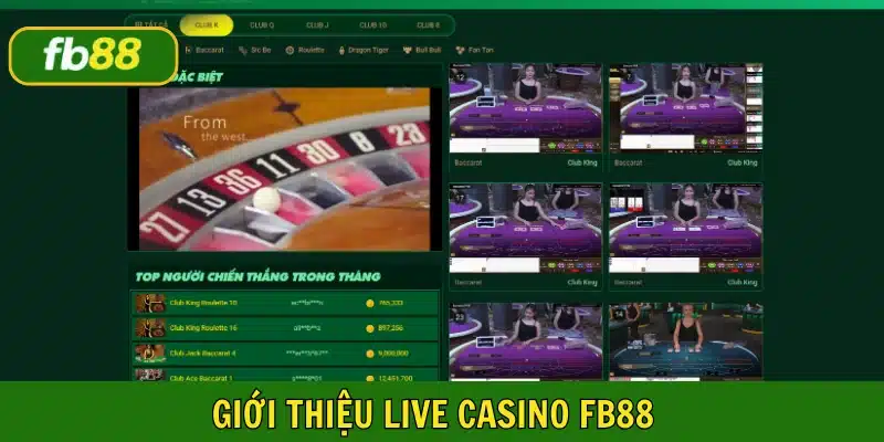 Live casino FB88 sở hữu 5 sảnh cược, đa dạng tựa game
