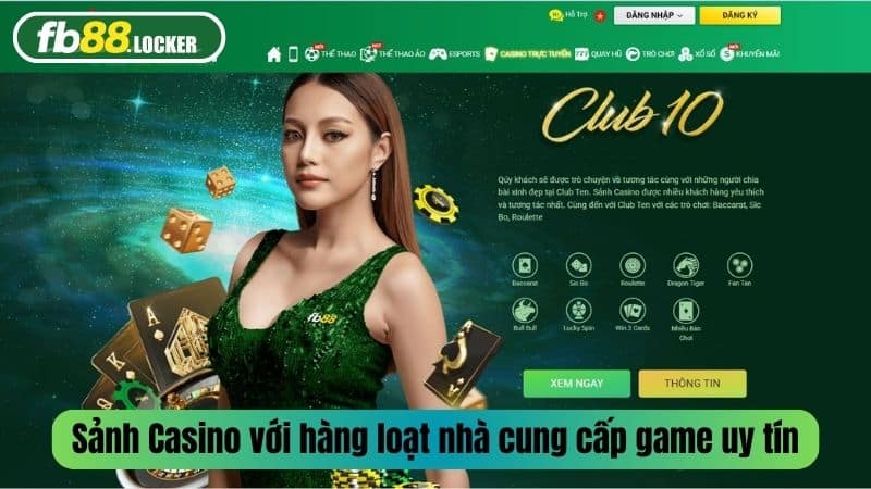 Sảnh Casino với hàng loạt nhà cung cấp game uy tín